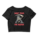 Don't Fear The Reefer Crop Top T-Shirt