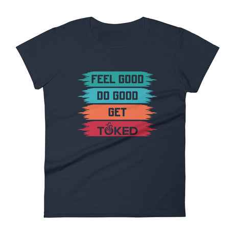 Feel Good Do Good T-Shirt